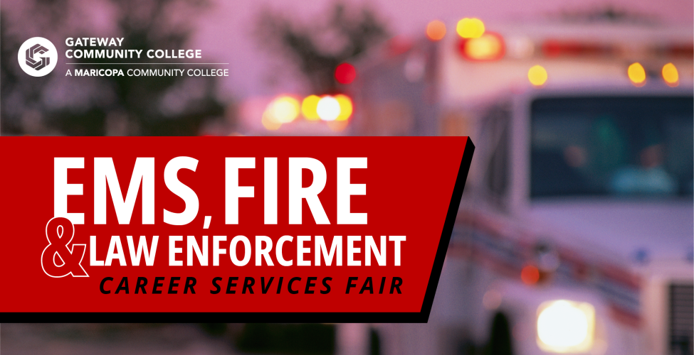 The text "EMS, Law Enforcement & Fire Career Services Fair" on a red background on the left, with a picture of an ambulance on the right.