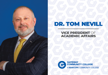 On the left, a headshot of Dr. Tom Nevill. On the right, the text "Dr. Tom Nevill, Vice President of Academic Affairs" with the GateWay "Circle G" and script logo underneath.