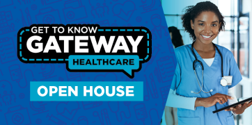 Female student wearing blue scrubs with a stethoscope, holding files in her hand. The words Get to Know GateWay Open House float to her left.